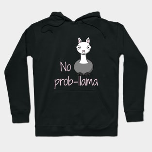 No prob-llama Hoodie